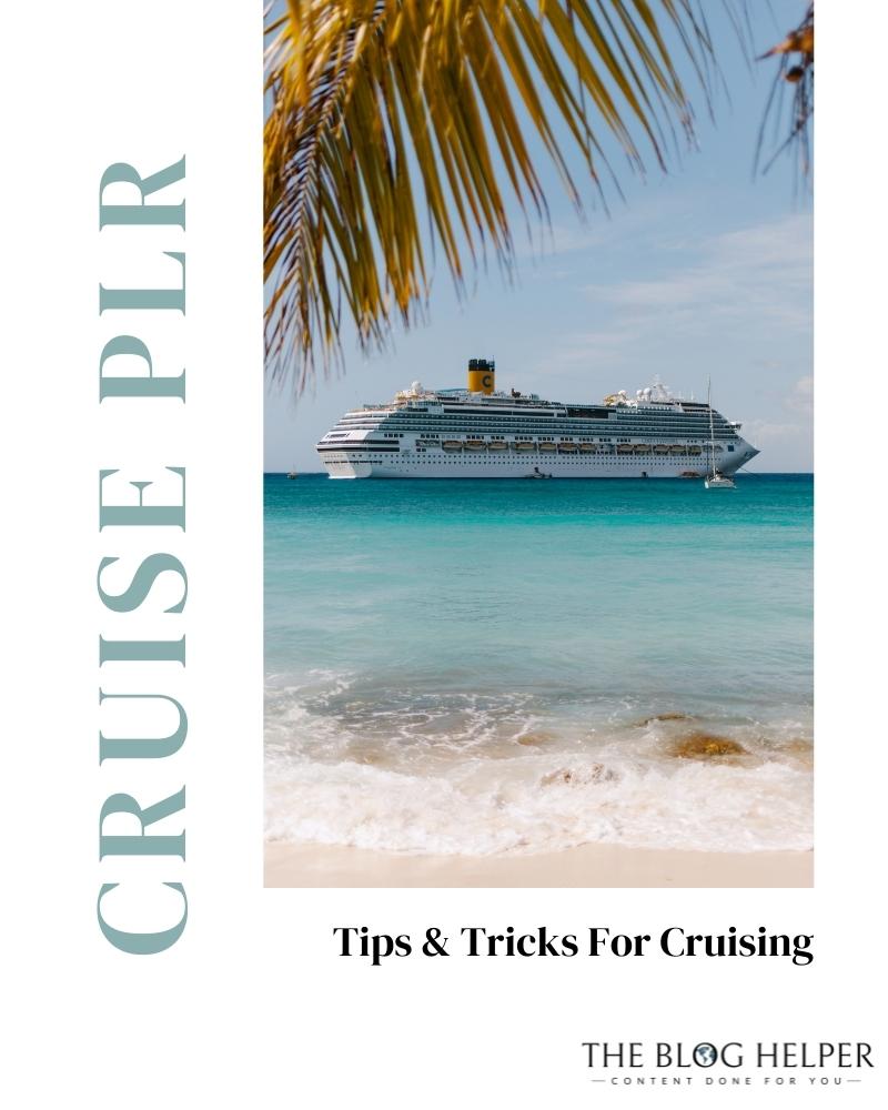 Tips And Tricks For Cruising