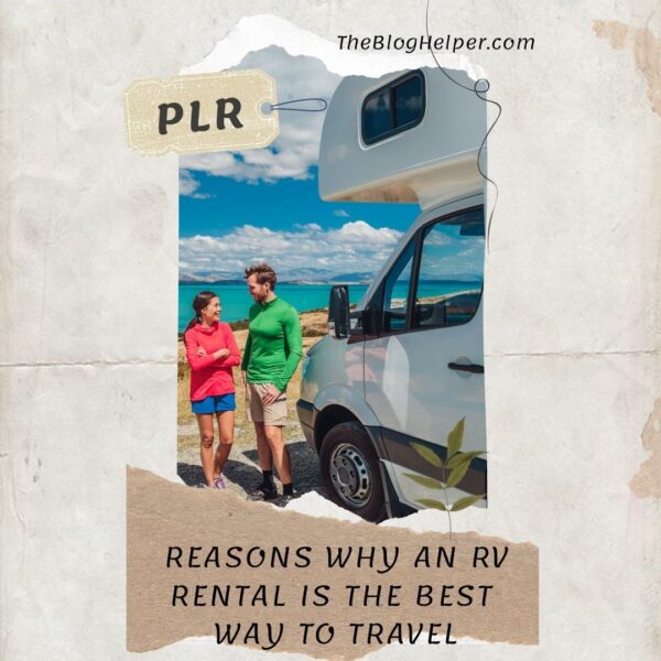 Reasons Why an RV Rental is the Best Way to Travel Insta #plr #rving