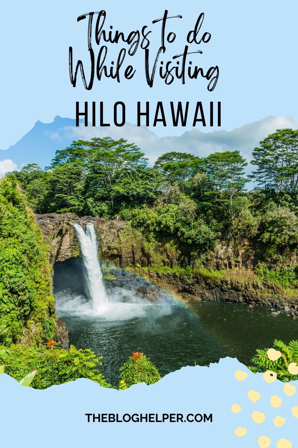 Things to Do While Visiting Hilo Hawaii PLR #plr #hilohawaii