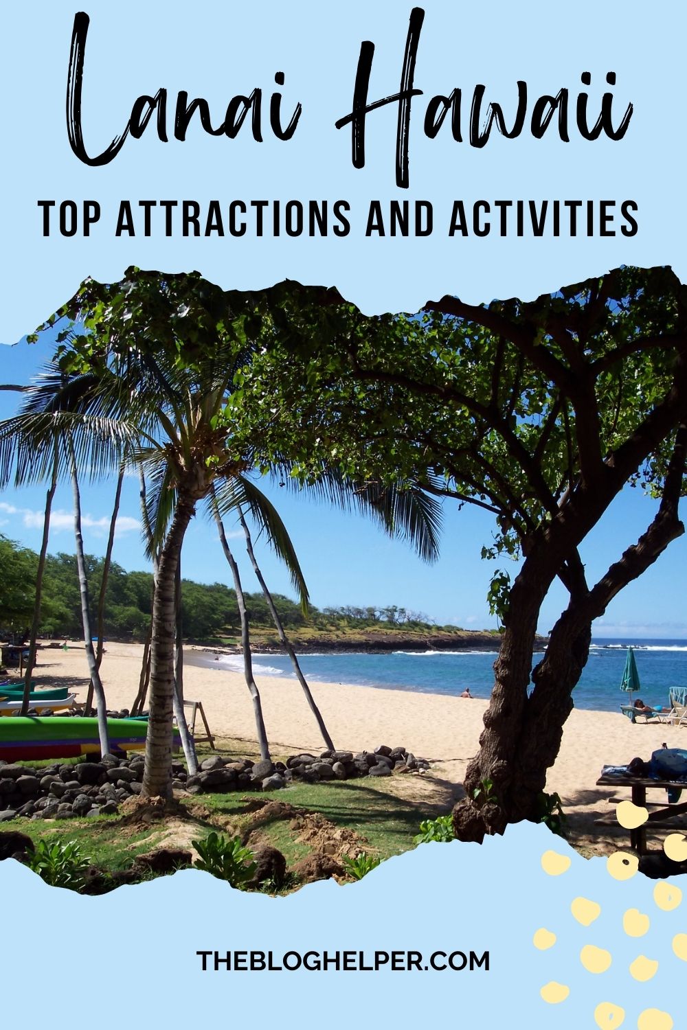 Top Attractions and Activities on Lanai Hawaii PLR #lanaihawaii #plr