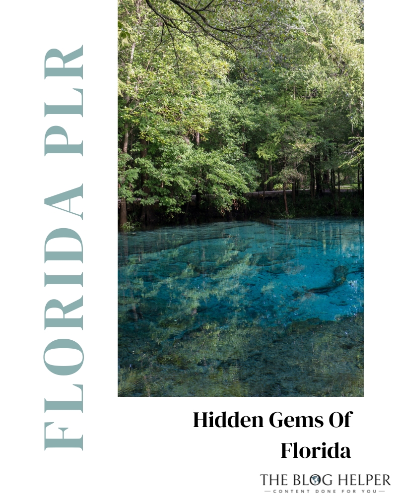 Hidden Gems Of Florida