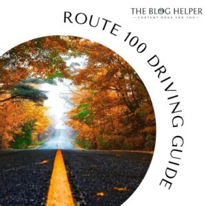 Vermont Route 100 Driving Guide