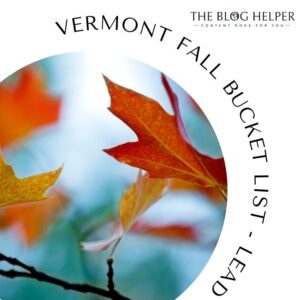 Vermont Fall Bucket List Lead Magnet