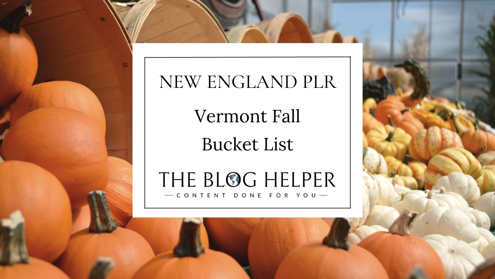 Vermont Fall Bucket List