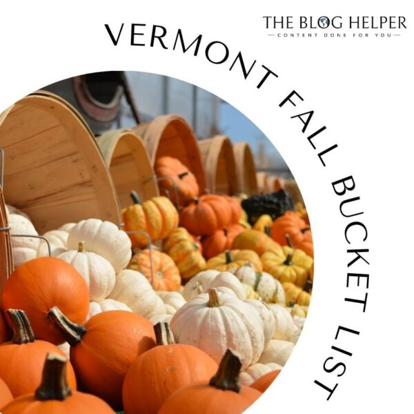 Vermont Fall Bucket List