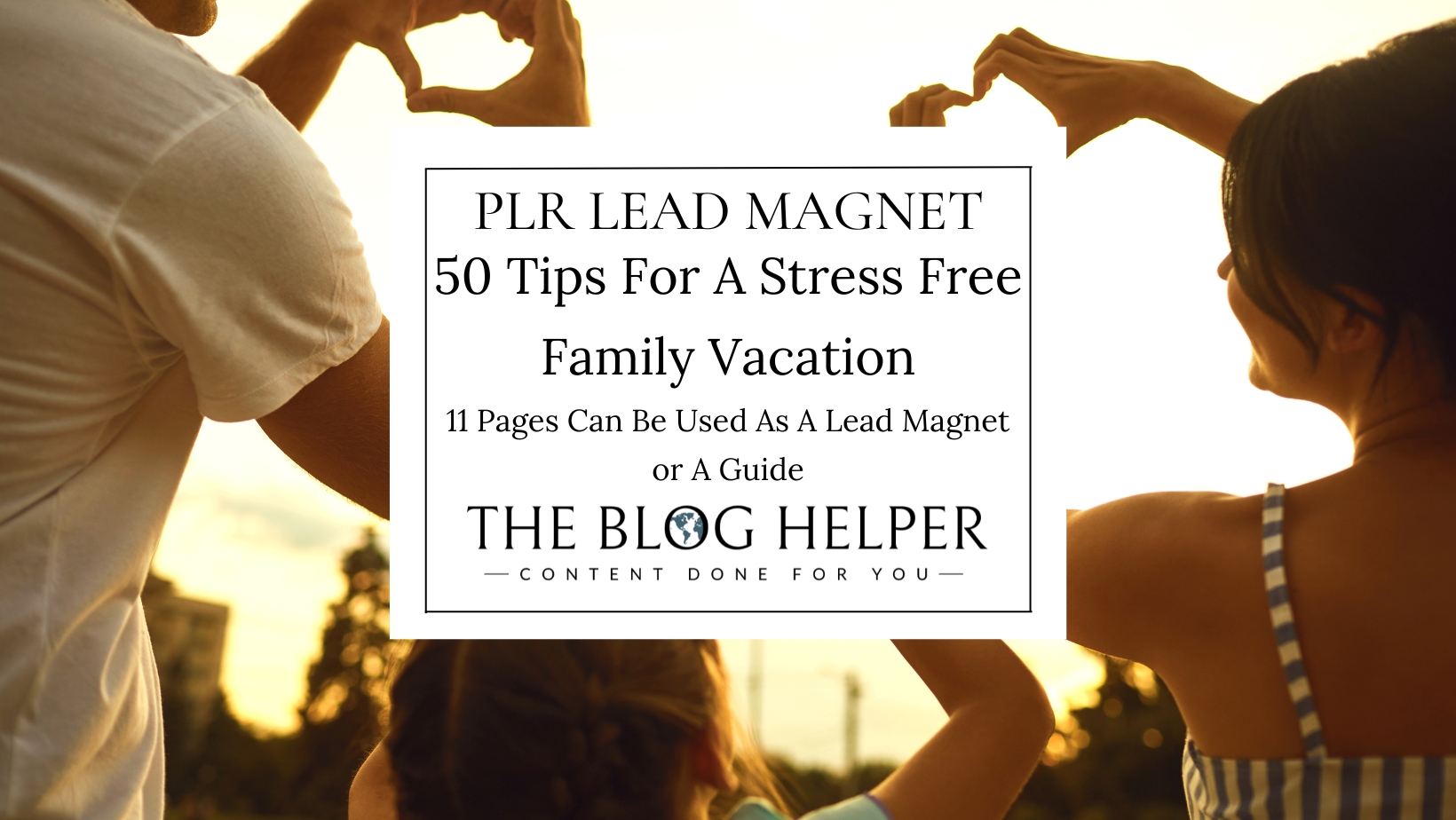 50 Tips For A Stress Free Family Vacation